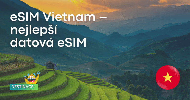 eSIM Vietnam: Kde koupit nejlevnější data