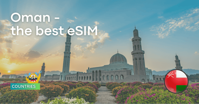 eSIM Oman: Easier Choice Than a Tourist SIM Card