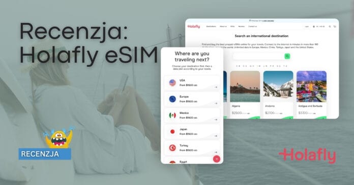 Recenzja Holafly eSIM